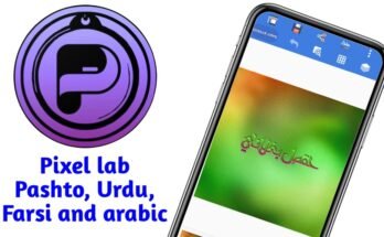 How to Use the Pixel Lab Pashto Urdu App